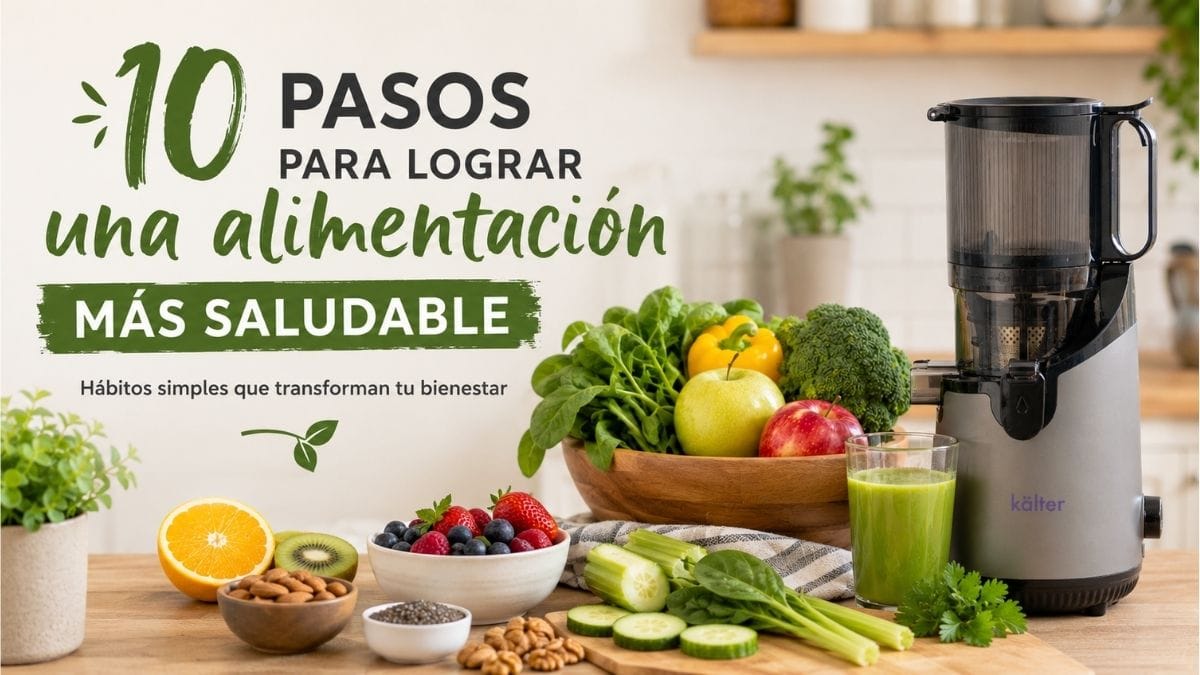 Extractor de Jugo Prensado en Frío KALTER junto a frutas, verduras, frutos secos y un vaso de jugo verde, representando una alimentación saludable basada en alimentos frescos y naturales.